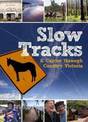 Slow Tracks: A Canter Through Victoria and Country Races