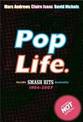 Pop Life: Inside Smash Hits Australia 1984 - 2007