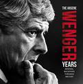 Arsene Wenger Years: Arsenal Backpass Through Historylimited Edition Illustrated Hardcover Book