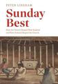 Sunday Best: How the church shaped New Zealand and New Zealand shaped the church