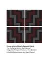 Conversations about Indigenous Rights: The UN Declaration of the Rights of Indigenous People in Aotearoa New Zealand