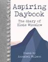 Aspiring Daybook: The diary of Elsie Winslow