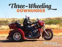 Three-Wheeling Downunder