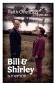 Bill and Shirley: A memoir