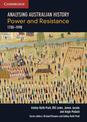 Analysing Australian History: Power and Resistance (1788-1998)