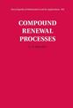 Compound Renewal Processes