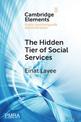 The Hidden Tier of Social Services: Frontline Workers' Provision of Informal Resources in the Public, Nonprofit, and Private Sec