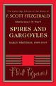 Spires and Gargoyles: Early Writings, 1909-1919