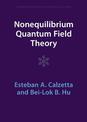 Nonequilibrium Quantum Field Theory