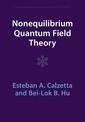 Nonequilibrium Quantum Field Theory