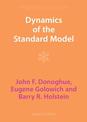 Dynamics of the Standard Model