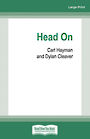 Head On: An All Blacks memoir of rugby dementia and the hidden cost of success (NZ Author/Topic) (Large Print)