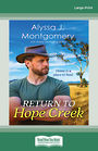 Return To Hope Creek (Large Print)