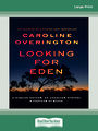 Looking for Eden (Large Print)