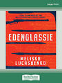 Edenglassie (Large Print)