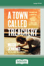 A Town Called Treachery (Large Print)