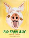 Pig Farm Boy