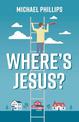 Where's Jesus: a novella