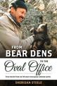 From Bear Dens to the Oval Office: True stories from my 38 years managing national parks.