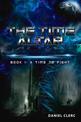 The Time Altar: Book 1: A Time to Fight