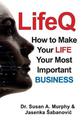 LifeQ: How To Make Your Life Your Most Important Business