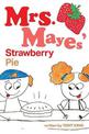 Mrs. Mayes' Strawberry Pie