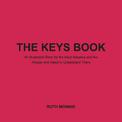 The Keys Book: An Illustrated Story for the Adult Adoptee and the People who Need to Understand Them