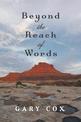 Beyond the Reach of Words