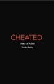 Cheated: Diary of Affairs