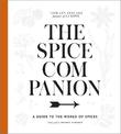 The Spice Companion: A Guide to the World of Spices: A Cookbook