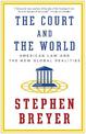 The Court and the World: American Law and the New Global Realities