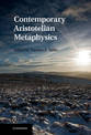 Contemporary Aristotelian Metaphysics