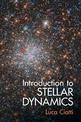 Introduction to Stellar Dynamics