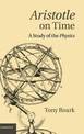 Aristotle on Time: A Study of the Physics