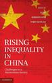 Rising Inequality in China: Challenges to a Harmonious Society