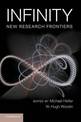 Infinity: New Research Frontiers