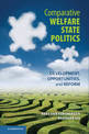 Comparative Welfare State Politics: Development, Opportunities, and Reform