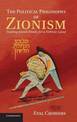 The Political Philosophy of Zionism: Trading Jewish Words for a Hebraic Land