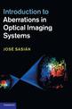 Introduction to Aberrations in Optical Imaging Systems