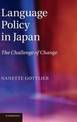 Language Policy in Japan: The Challenge of Change