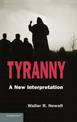 Tyranny: A New Interpretation