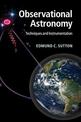 Observational Astronomy: Techniques and Instrumentation