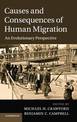 Causes and Consequences of Human Migration: An Evolutionary Perspective