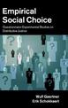 Empirical Social Choice: Questionnaire-Experimental Studies on Distributive Justice