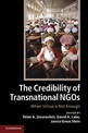 The Credibility of Transnational NGOs: When Virtue is Not Enough