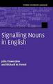 Signalling Nouns in English: A Corpus-Based Discourse Approach