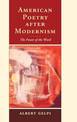 American Poetry after Modernism: The Power of the Word