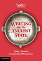 Writing and the Ancient State: Early China in Comparative Perspective