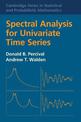 Spectral Analysis for Univariate Time Series