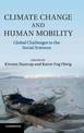 Climate Change and Human Mobility: Global Challenges to the Social Sciences